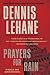 Prayers for Rain by Dennis Lehane