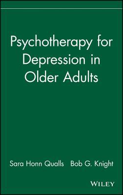 Psychotherapy for Depression in Older Adults (Wiley Series in Clinical Geropsychology)
