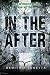 In the After (In the After #1)
