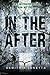 In the After (In the After #1)