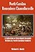 North Carolina Remembers Chancellorsville: A Collection of First-Hand Accounts Written by North Carolina Soldiers