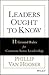 Leaders Ought to Know: 11 Ground Rules for Common Sense Leadership