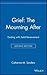 Grief: The Mourning After: ...