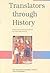 Translators Through History