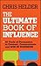 The Ultimate Book of Influence: 10 Tools of Persuasion to Connect, Communicate, and Win in Business