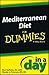 Mediterranean Diet in a Day for Dummies
