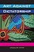 Art Against Dictatorship: M...