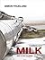 Milk and Other Stories