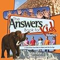 Questions from Kids on Babel and the Ice Age