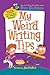 My Weird Writing Tips