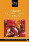 Diversity and Inclusion on Campus (Core Concepts in Higher Education) Diversity and Inclusion on Campus (Core Concepts in Higher Education)