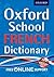 Oxford School French Dictionary
