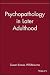 Psychopathology in Later Adulthood by Susan Krauss Whitbourne