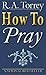 How to Pray