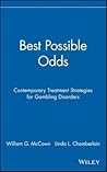Best Possible Odds: Contemporary Treatment Strategies for Gambling Disorders