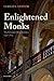 Enlightened Monks: The Germ...