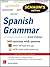 Schaum's Outline of Spanish Grammar, 6th Edition by Conrad J. Schmitt Schaum's Outline of Spanish Grammar, 6th Edition by Conrad J. Schmitt