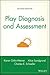 Play Diagnosis and Assessment