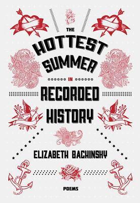 The Hottest Summer in Recorded History (Paperback)