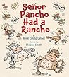 Señor Pancho Had a Rancho by Rene Colato Lainez