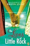 The Lions of Little Rock by Kristin Levine