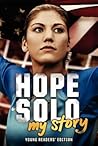 Hope Solo by Hope Solo
