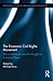 The Economic Civil Rights Movement: African Americans and the Struggle for Economic Power (Routledge Studies in African American History)