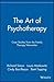 The Art of Psychotherapy: Case Studies from the Family Therapy Networker