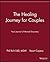 The Healing Journey for Cou...