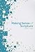 Making Sense of Scripture P...