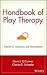 Handbook of Play Therapy, A...