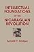 Intellectual Foundations of the Nicaraguan Revolution by Donald C. Hodges