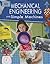 Mechanical Engineering and Simple Machines (Engineering in Action)