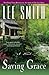 Saving Grace by Lee  Smith