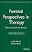 Feminist Perspectives in Therapy: Empowering Diverse Women