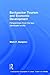 Backpacker Tourism and Economic Development: Perspectives from the Less Developed World (Contemporary Geographies of Leisure, Tourism and Mobility)