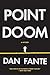 Point Doom: A Dark L.A. Cri...