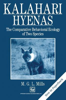 Kalahari Hyenas: Comparative Behavioral Ecology of Two Species