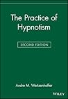 The Practice of Hypnotism The Practice of Hypnotism