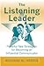 The Listening Leader: Power...
