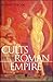 The Cults of the Roman Empire (Ancient World)