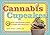 Cannabis Cupcakes: 35 Mini ...