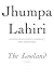 The Lowland by Jhumpa Lahiri