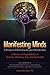 Manifesting Minds: A Review...