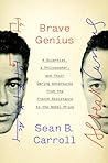 Brave Genius: A S...