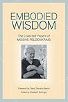 Embodied Wisdom: ...