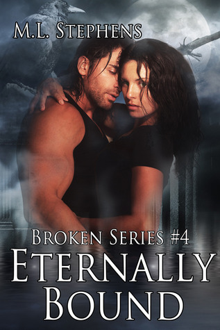 Eternally Bound (Broken, #4)