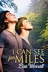 I Can See For Miles by Lisa Worrall