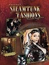 International Steampunk Fashions by Victoriana Lady Lisa