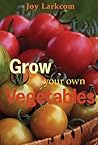 Grow Your Own Veg...